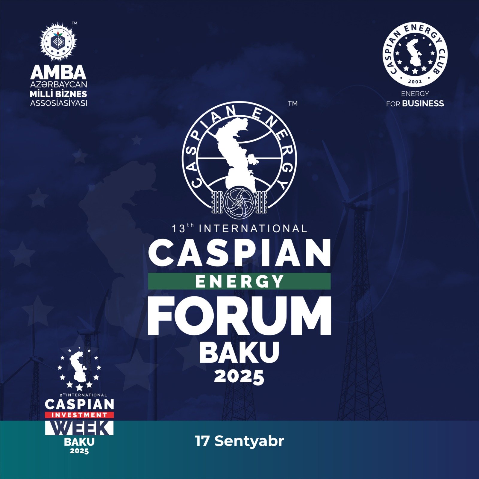 13-cü Beynəlxalq "Caspian Energy Forum"