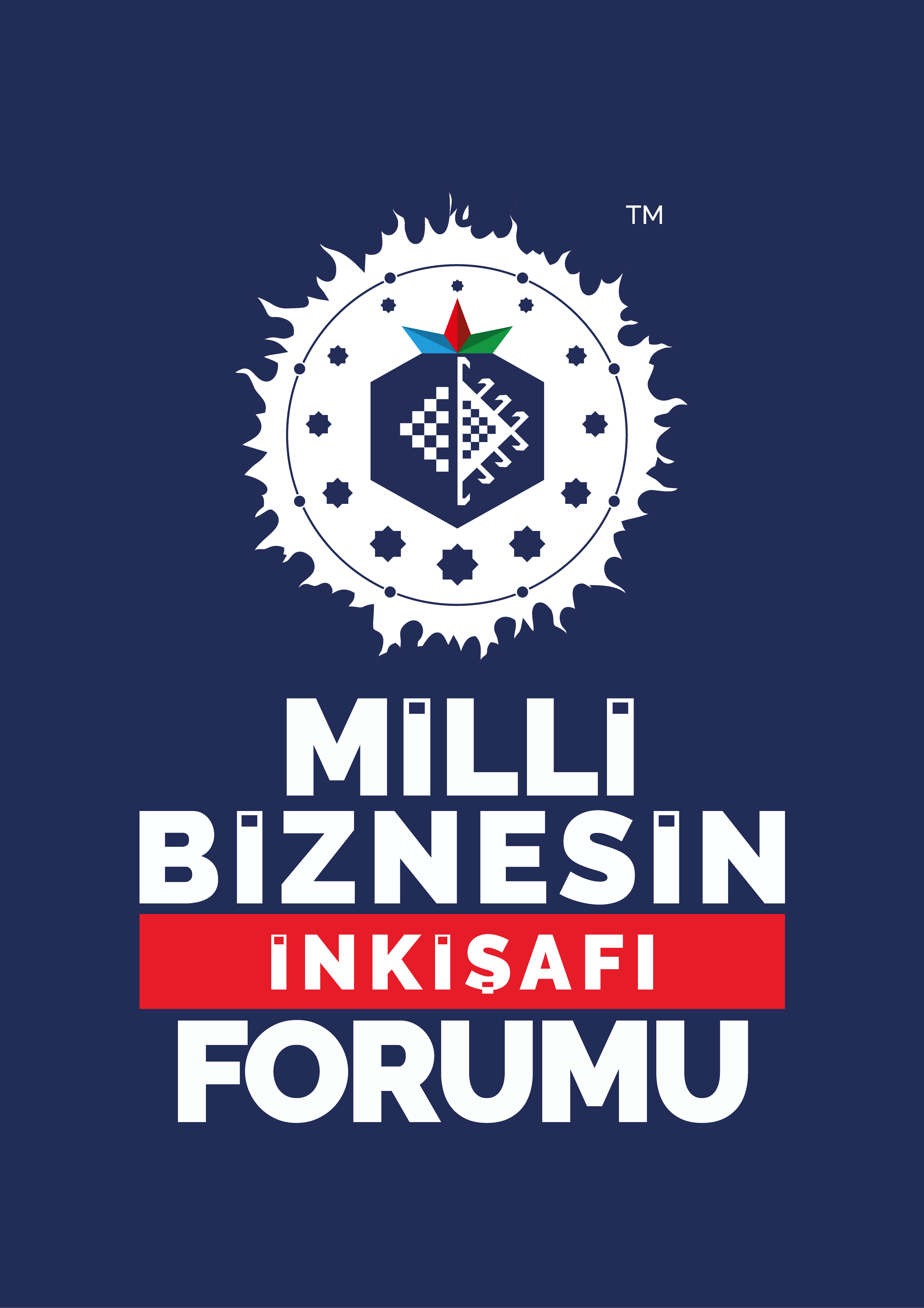 Milli Biznesin İnkişafı Forumu
