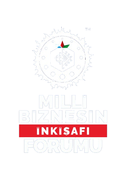 Milli Biznesin İnkişafı Forumu