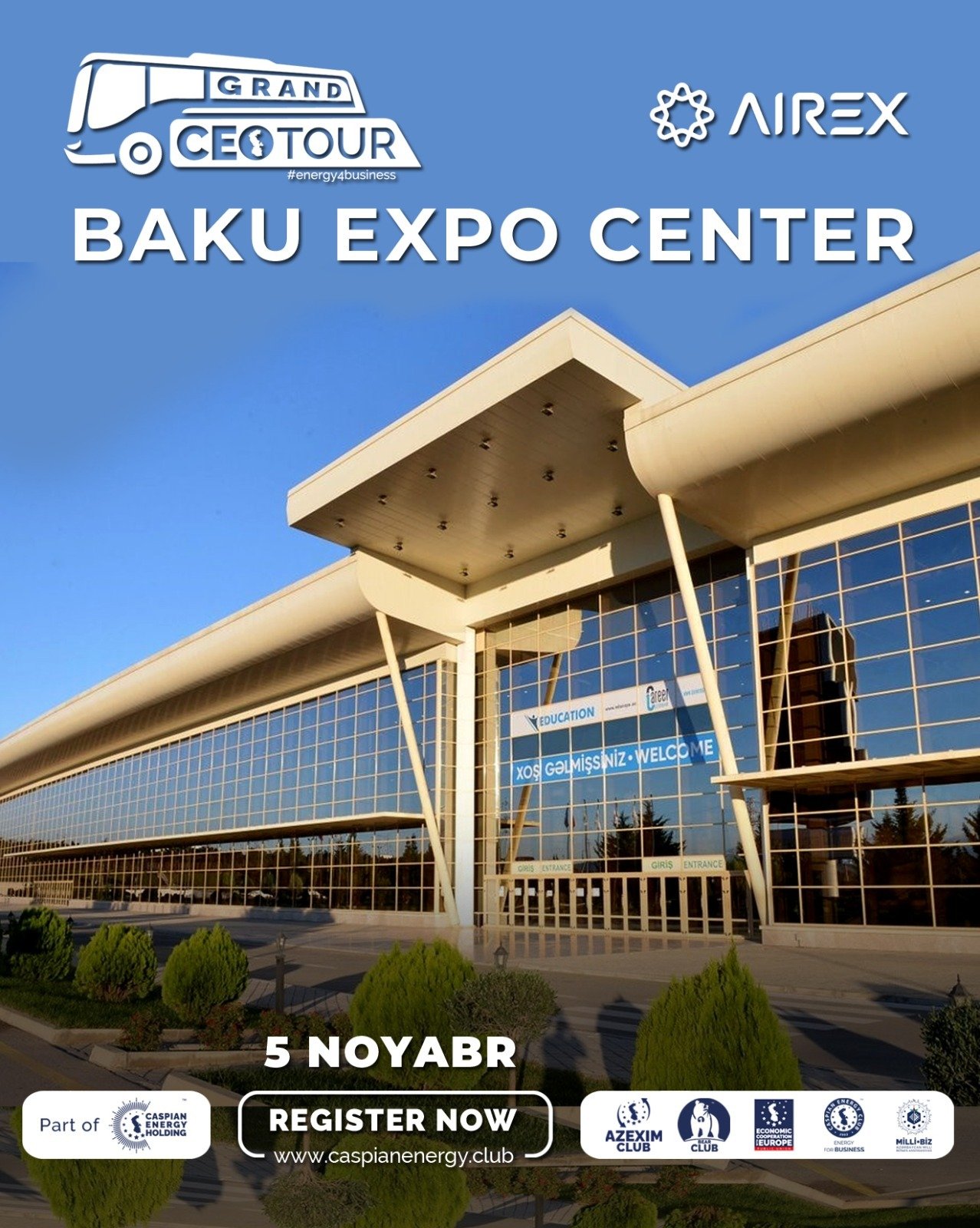 GRAND CEO TOUR / AIREX 2026 beynəlxalq daşınmaz əmlak və tikinti sərgisi